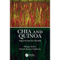 Chia and Quinoa: Superfoods for Health - Paperback
