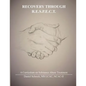 Recovery Through R.E.S.P.E.C.T.: A Curriculum for Substance Abuse - Paperback