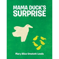 Mama Duck's Surprise - Paperback