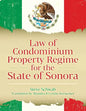 Law of Condominium Property Regime for the State of Sonora - Paperback