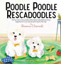 Poodle Poodle Rescadoodles - Hardcover