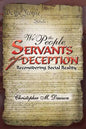 We the People, Servants of Deception: Reconsidering Social Reality - Paperback