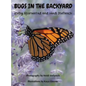Bugs in the Backyard - Hardcover