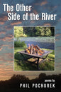 The Other Side of the River: Poems - Paperback