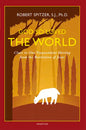 God So Loved the World: Clues to Our Transcendent Destiny from the Revelation of Jesus - Paperback