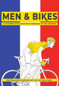 Men & Bikes. A Colouring Book Antidote To Obsessive Cycling Disorder: For Those Days When He Can't Get Out On His Bike - Paperback