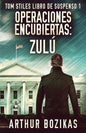 Operaciones Encubiertas - Zulú - Paperback