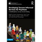 Developing Trauma Informed Services for Psychosis: A Multidisciplinary Journey Towards Healing - Paperback