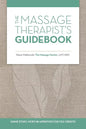 The Massage Therapist's Guidebook - Paperback