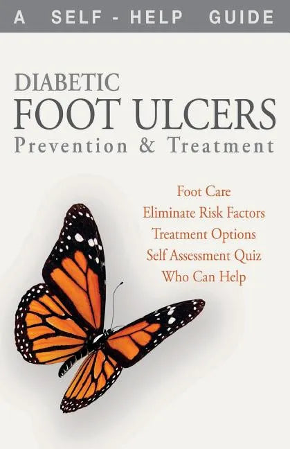 Diabetic Foot Ulcers: Prevention and Treatment - Paperback