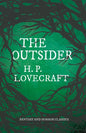 The Outsider (Fantasy and Horror Classics);With a Dedication by George Henry Weiss - Paperback