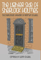 The Lighter Side of Sherlock Holmes: The Sherlockian Artwork of Norman Schatell - Hardcover