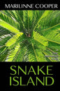 Snake Island: A Tyler Mackenzie Novel - Paperback