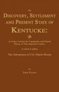 The Discovery, Settlement and Present State of Kentucke: And an Essay Towards the Topography, and Natural History of That Important Country - Paperback