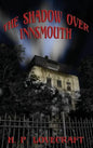 The Shadow over Innsmouth - Hardcover