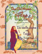 The Old Woman and the Eagle -- La vieille dame et l'aigle: English-French Edition - Paperback