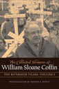 The Collected Sermons of William Sloane Coffin, Volume Two: The Riverside Years - Hardcover