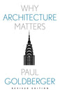 Why Architecture Matters - Paperback