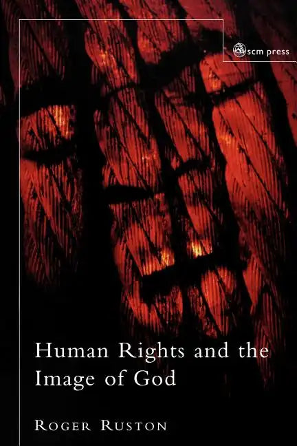 Human Rights and the Image of God - Paperback