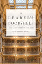 The Leader's Bookshelf - Hardcover