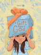 A Gift From God - Hardcover