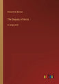 The Deputy of Arcis: in large print - Paperback