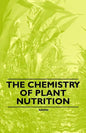 The Chemistry of Plant Nutrition - Paperback