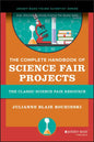 The Complete Handbook of Science Fair Projects - Paperback