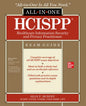 Hcispp Healthcare Information Security and Privacy Practitioner All-In-One Exam Guide - Paperback