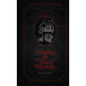 Hiding in Tello Manor - Hardcover