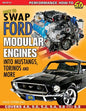 How to Swap Ford Modular Engines into Mustangs, Torinos and More - Paperback