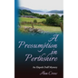 A Presumption in Perthshire: An Elspeth Duff Mystery - Paperback