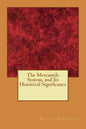 The Mercantile System, and Its Historical Significance - Paperback