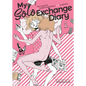 My Solo Exchange Diary Vol. 1 - Paperback