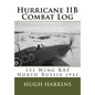 Hurricane IIB Combat Log: 151 Wing RAF - North Russia 1941 - Paperback