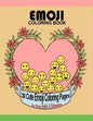 Emoji Coloring Book: 30 Cute Emoji Coloring Pages For Stress Relief & Relaxation Large 8.5" x 11" Big Book - Paperback