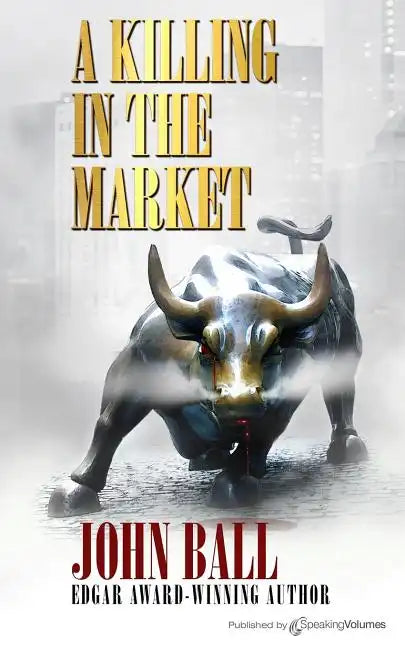 A Killing in the Market - Paperback