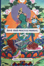 Arya Tara Practice Manual - Paperback