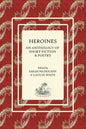 Heroines: An Anthology of Short Fiction and Poetry - Paperback