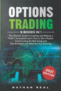 Options Trading: 6 in 1: The Ultimate Guide to Investing and Making a Profit - Successfully Learn How to Get a Passive Income Using the - Paperback