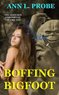 Boffing Bigfoot - Paperback