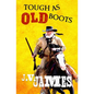 Tough As Old Boots - Paperback