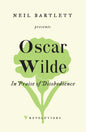 In Praise of Disobedience: The Soul of Man Under Socialism and Other Writings - Paperback