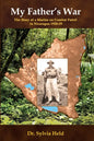 My Father's War: The Story of a Marine on Combat Patrol in Nicaragua 1928-29 - Paperback