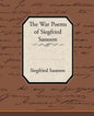 The War Poems of Siegfried Sassoon - Paperback