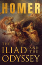 The Iliad & The Odyssey: Homer's Greek Epics with Selected Writings - Paperback