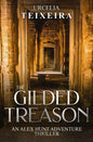 The GILDED TREASON: An ALEX HUNT Adventure Thriller - Paperback