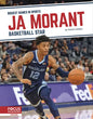 Ja Morant: Basketball Star - Paperback