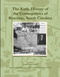 The Early History of the Communities of Bowman, South Carolina - Paperback