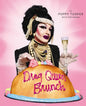 Drag Queen Brunch - Hardcover